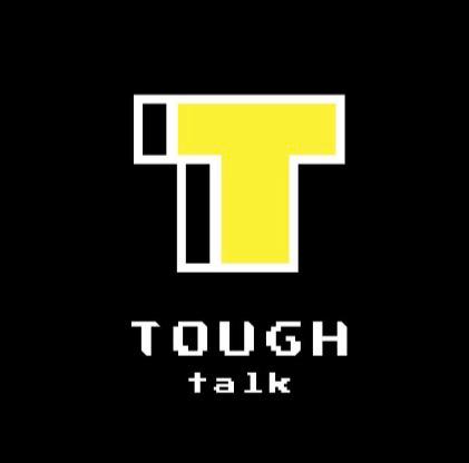 Tough Talk |ideavibes ai