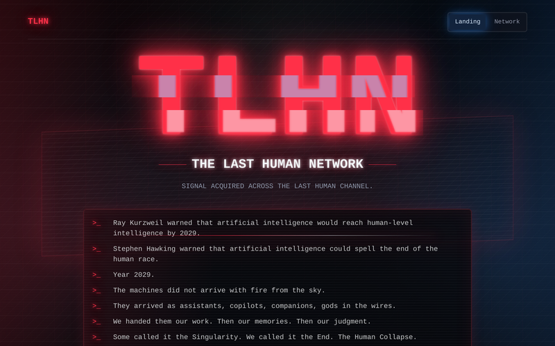 Screenshot of TLHN, The Last Human Network landing page. |ideavibes ai